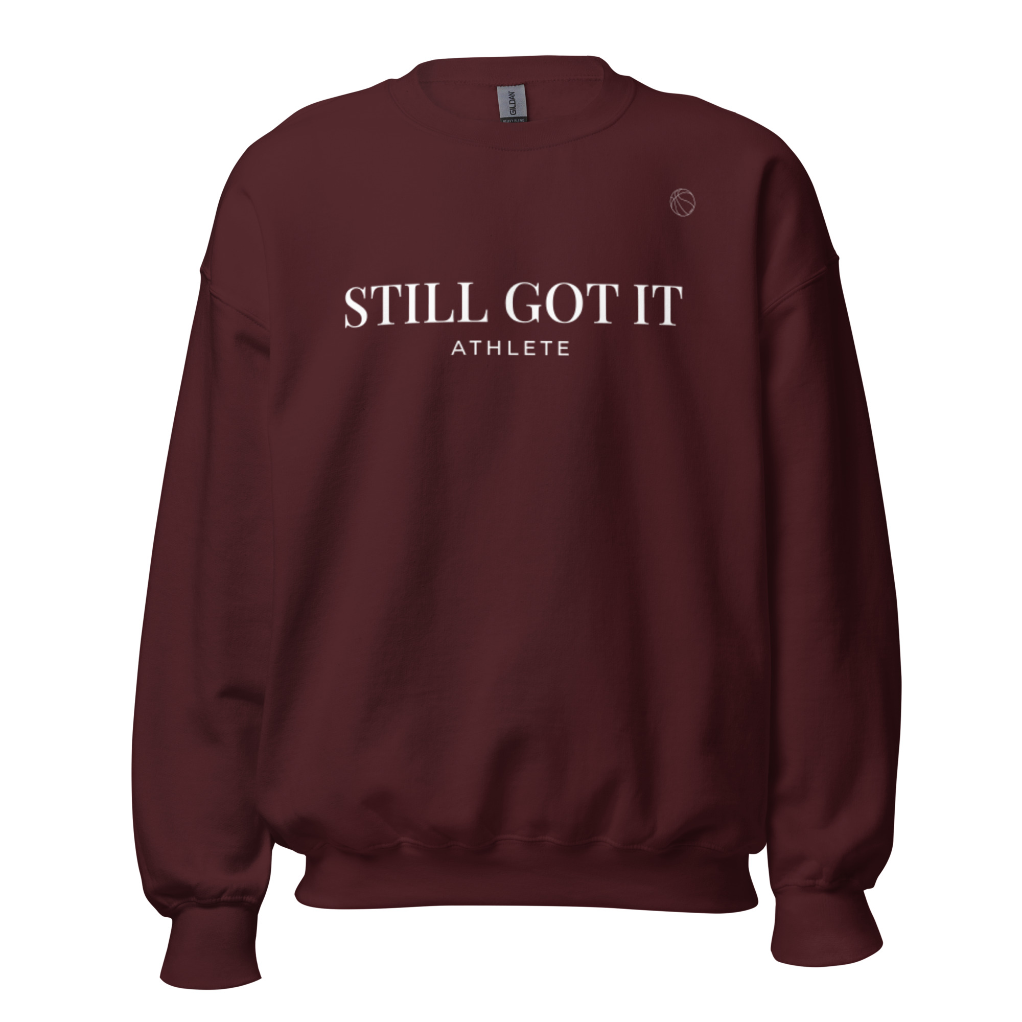 Still Got it Athlete Basketball Special Edition: Unisex Sweatshirt - Image 3